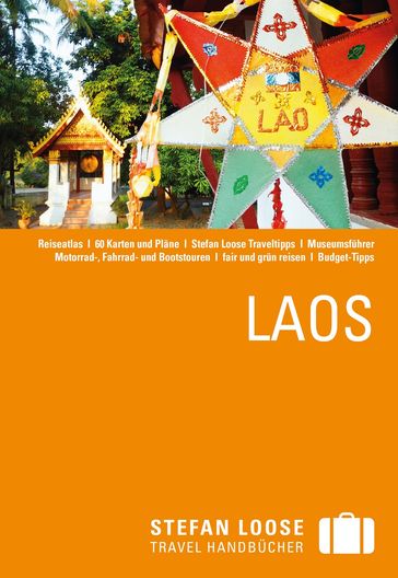 Stefan Loose Reiseführer Laos - Annette Monreal - Jan Duker
