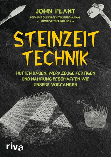 Steinzeit-Technik - John Plant