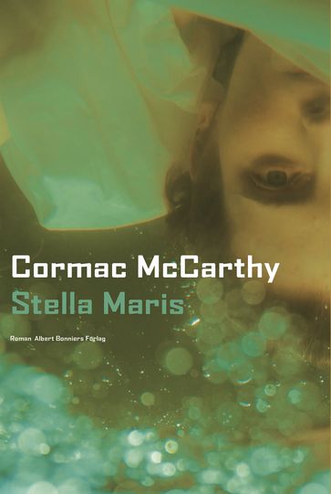 Stella Maris - Cormac McCarthy