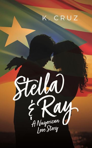 Stella & Ray - K. Cruz