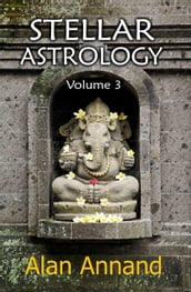 Stellar Astrology, Vol. 3