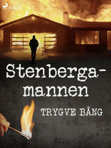 Stenbergamannen - Trygve Bang