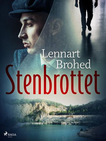 Stenbrottet - Lennart Brohed