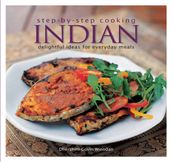 Step by Step Cooking: Indian