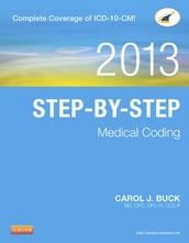 Step-by-Step Medical Coding, 2013 Edition - E-Book