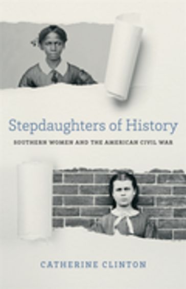 Stepdaughters of History - Catherine Clinton