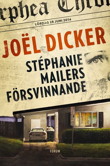 Stephanie Mailers försvinnande - Joel Dicker - Nils Olsson