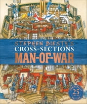Stephen Biesty s Cross-Sections Man-of-War