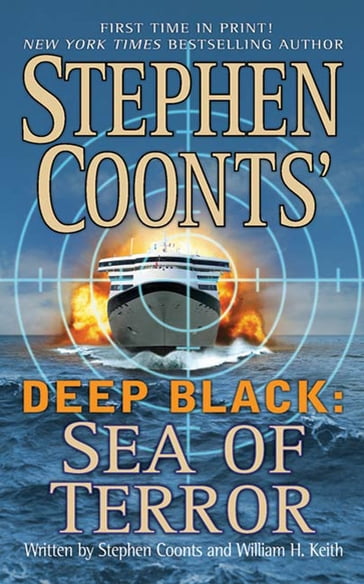 Stephen Coonts' Deep Black: Sea of Terror - Stephen Coonts - William H. Keith