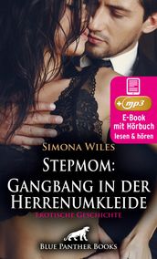 Stepmom: Gangbang in der Herrenumkleide   Erotik Audio Story   Erotisches Hörbuch