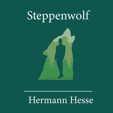 Steppenwolf - Hesse Hermann