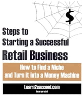 Steps to Starting a Successful Retail Business