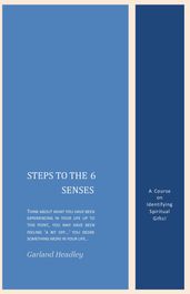 Steps to the 6 Senses