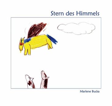 Stern des Himmels - Marlene Bucka