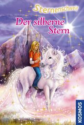 Sternenschweif, 35, Der silberne Stern