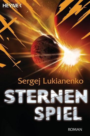 Sternenspiel - Sergej Lukianenko