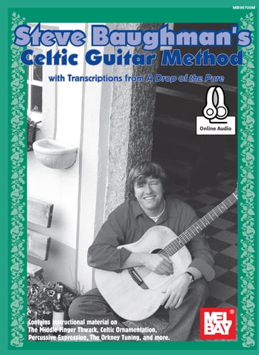 Steve Baughman's Celtic Guitar Method - STEVE BAUGHMAN