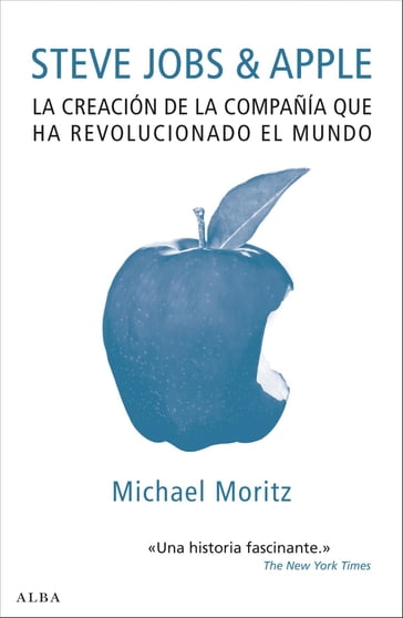 Steve Jobs & Apple - Michael Moritz