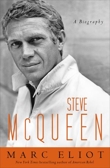 Steve McQueen - Marc Eliot