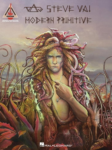 Steve Vai - Modern Primitive Songbook - Steve Vai