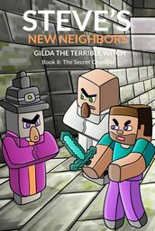 Steve s New Neighbors - Gilda The Terrible Witch Book 8