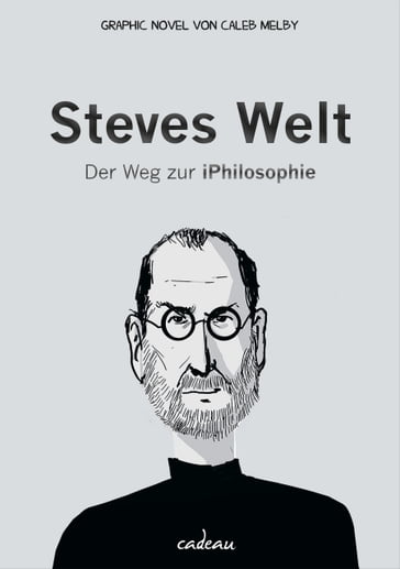 Steves Welt - Caleb Melby