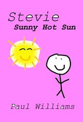 Stevie - Sunny Hot Sun