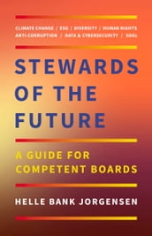 Stewards of the Future