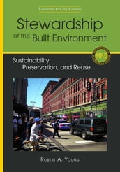 Stewardship of the Built Environment