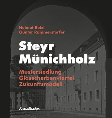 Steyr - Münichholz - Gunter Rammerstorfer - Helmut Retzl