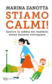 Stiamo calmi!