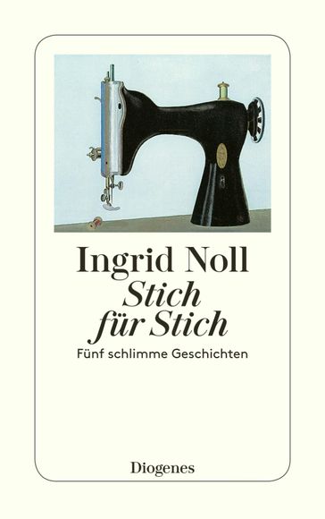 Stich für Stich - Ingrid Noll