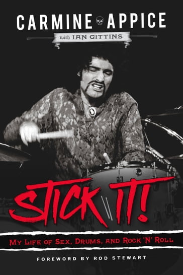 Stick It! - Carmine Appice - Ian Gittins - STEWART ROD