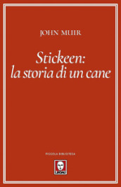 Stickeen: la storia di un cane