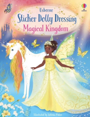 Sticker Dolly Dressing Magical Kingdom - Fiona Watt