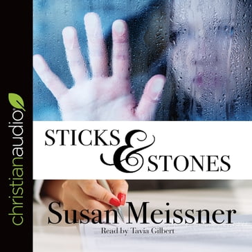 Sticks & Stones - Susan Meissner