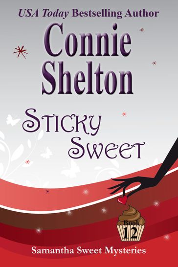 Sticky Sweet - Connie Shelton