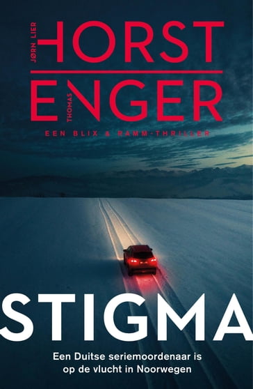 Stigma - Jørn Lier Horst - Thomas Enger