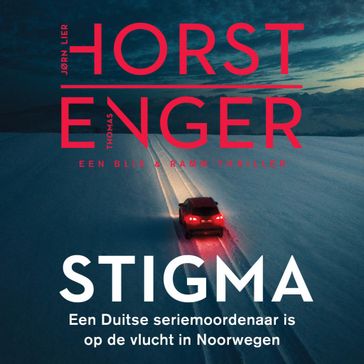 Stigma - Jørn Lier Horst - Thomas Enger