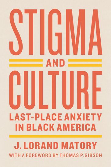 Stigma and Culture - J. Lorand Matory