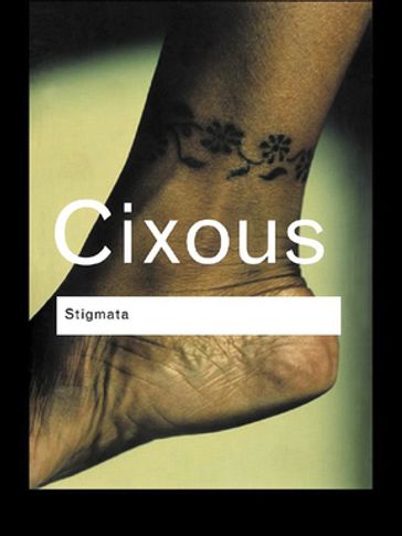 Stigmata - Hélène Cixous