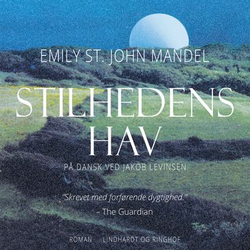 Stilhedens hav - Emily St. John Mandel