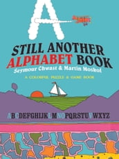 Still Another Alphabet Book