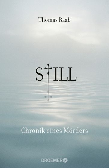 Still - Chronik eines Morders - Thomas Raab