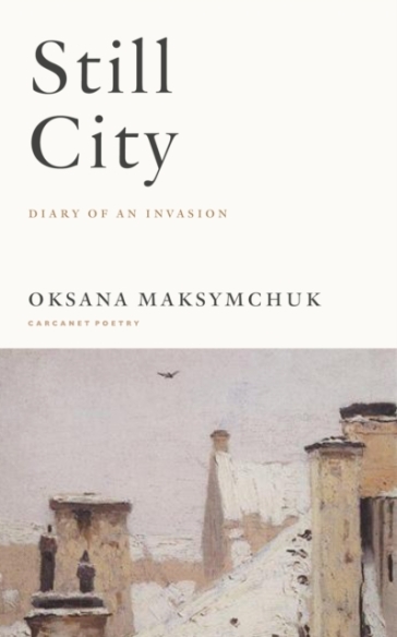 Still City - Oksana Maksymchuk
