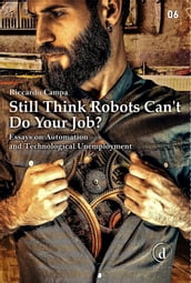 Still Think Robots Can t Do Your Job?