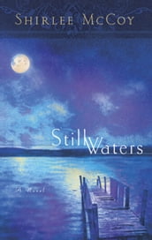 Still Waters (Mills & Boon Silhouette)