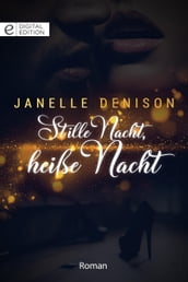 Stille Nacht, heiße Nacht