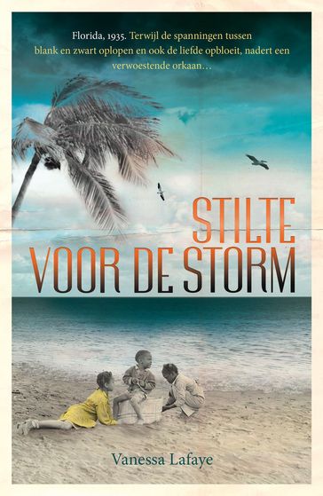 Stilte voor de storm - Vanessa Lafaye