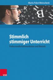 Stimmlich stimmiger Unterricht